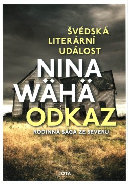 Odkaz - Rodinná sága ze severu