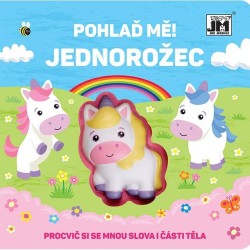 Pohlaď mě! - Jednorožec