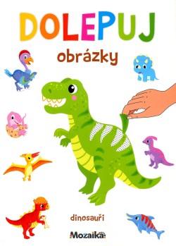 Dolepuj obrázky  - Dinosauři (3+)