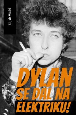 Dylan se dal na elektriku!