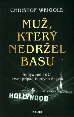 Muž, který nedržel basu