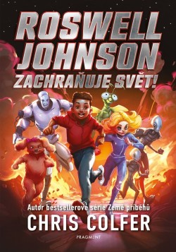 Roswell Johnson zachraňuje svět!