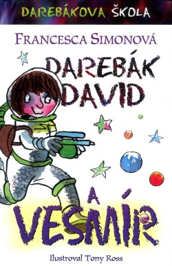 Darebák David a vesmír