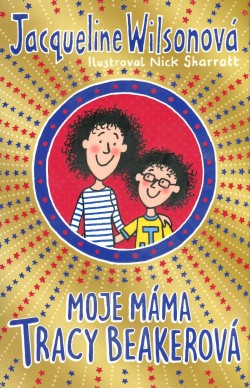 Moje máma Tracy Beakerová