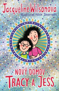 Nový domov Tracy a Jess