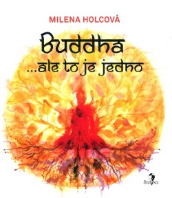 Buddha…ale to je jedno