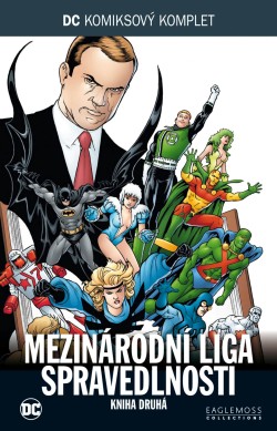 Mezináro liga spravedlnosti - kniha druhá