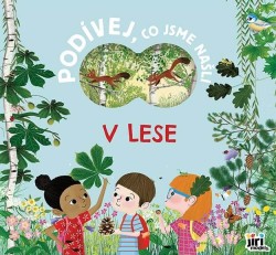Co jsme našli V lese