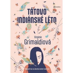Tátovo indiánské léto