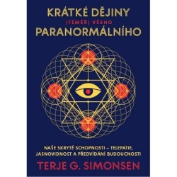 Krátké dějiny (téměř) všeho paranormálního