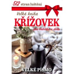 Velká kniha křížovek pro babičku a dědu