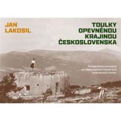 Toulky opevněnou krajinou Československa