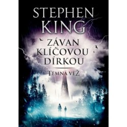 Závan klíčovou dírkou: Temná věž