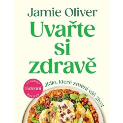 Uvařte si zdravě - Jídlo, které změní váš život