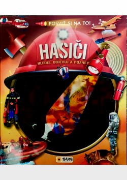 Posviť si na to Hasiči