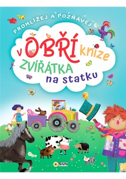 Zvířátka na statku Obří kniha