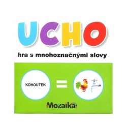 Hra Ucho - hra s mnohoznačnými slovy