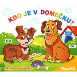 Kdo je v domečku? Naše zvířátka