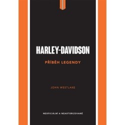 Harley-Davidson - Příběh legendy