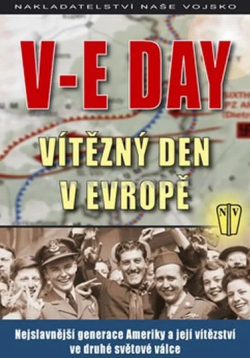 V-E Day - Vítězný den v Evropě