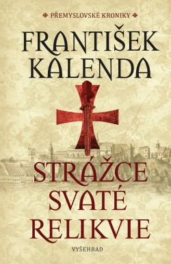Strážce svaté relikvie