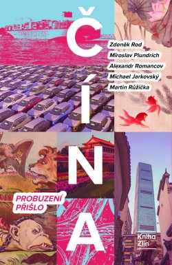 Čína: Probuzení přišlo