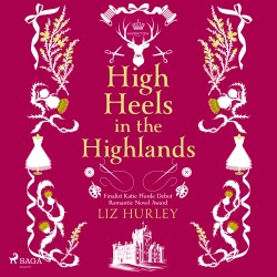 High Heels in the Highlands (EN)