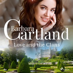 Love and the Clans (Barbara Cartland's Pink Collection 89) (EN)
