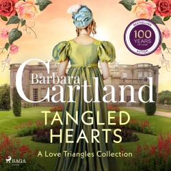 Tangled Hearts: A Barbara Cartland Love Triangles Collection (EN)