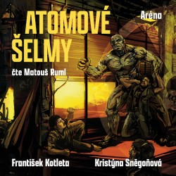 Atomové šelmy: Aréna