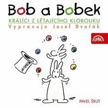 Bob a Bobek - Králíci z létajícího klobouku