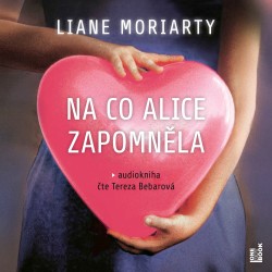 Na co Alice zapoměla