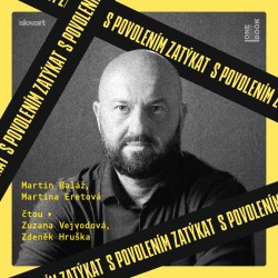 S povolením zatýkat