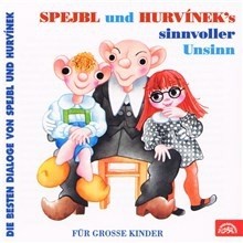 Spejbl und Hurvinek's Sinnvoller Unsinn (Die besten Dialoge von Spejbl und Hurvínek)