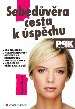 Sebedůvěra – cesta k úspěchu
