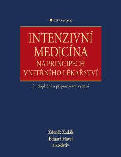 Intenzivní medicína na principech vnitřního lékařství