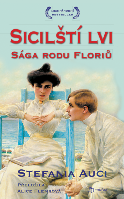 Sicilští lvi: Sága rodu Floriů.