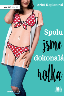 Spolu jsme dokonalá holka