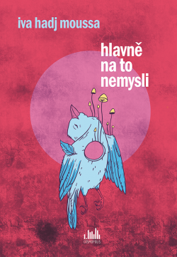 Hlavně na to nemysli