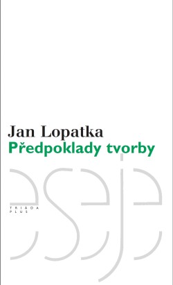 Předpoklady tvorby