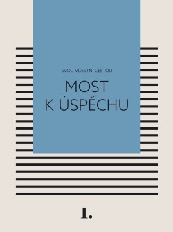 Most k úspěchu