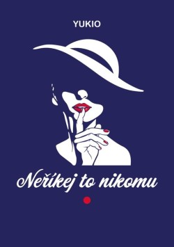 Neříkej to nikomu