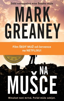Šedý muž 2: Na mušce