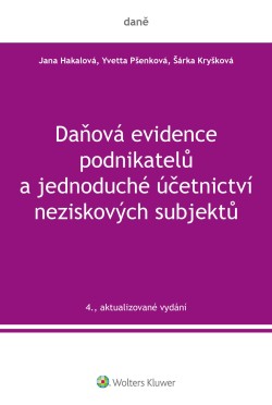 Daňová evidence podnikatelů a jednoduché účetnictví neziskových subjektů, 4. vydání