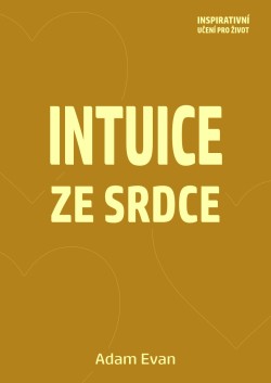 Intuice ze Srdce