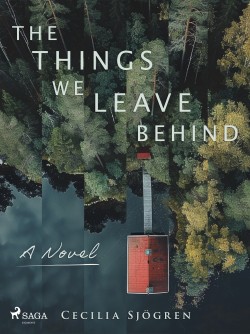 The Things We Leave Behind