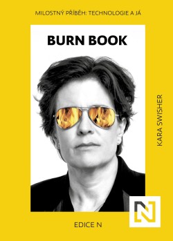 Burn Book. Milostný příběh: Technologie a já