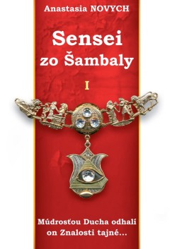 SENSEI ZO ŠAMBALY