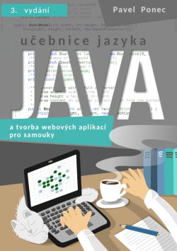 Učebnice jazyka Java a tvorba webových aplikací pro samouky