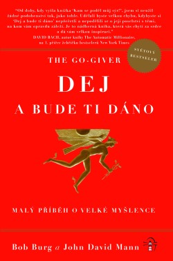 The Go-Giver: Dej a bude ti dáno